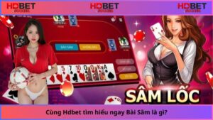 Cung-Hdbet-tim-hieu-ngay-Bai-Sam-la-gi
