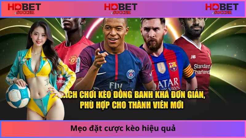Mẹo đặt cược kèo hiệu quả
