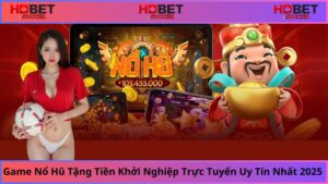 Nổ Hũ Tặng Tiền Khởi Nghiệp