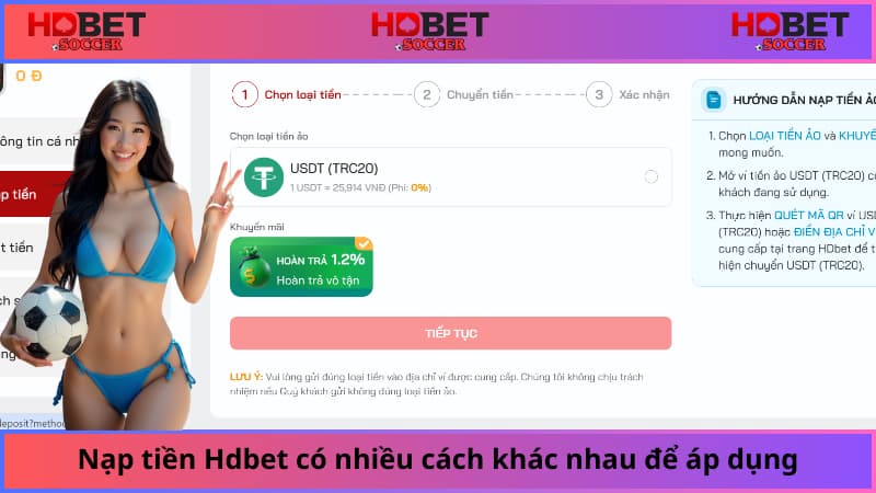Nạp tiền Hdbet có nhiều cách khác nhau để áp dụng